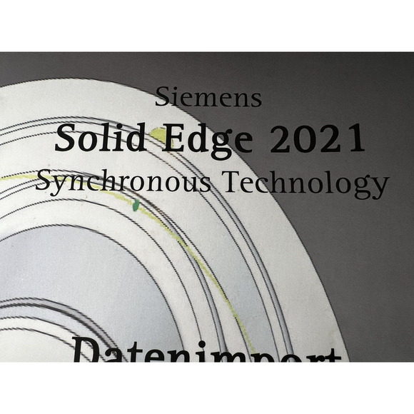 Solid Edge 2021 Datenimport: Bearbeitung Und Montage Book - Picture 4 of 12